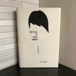 Symptoms of Being Human hardcover